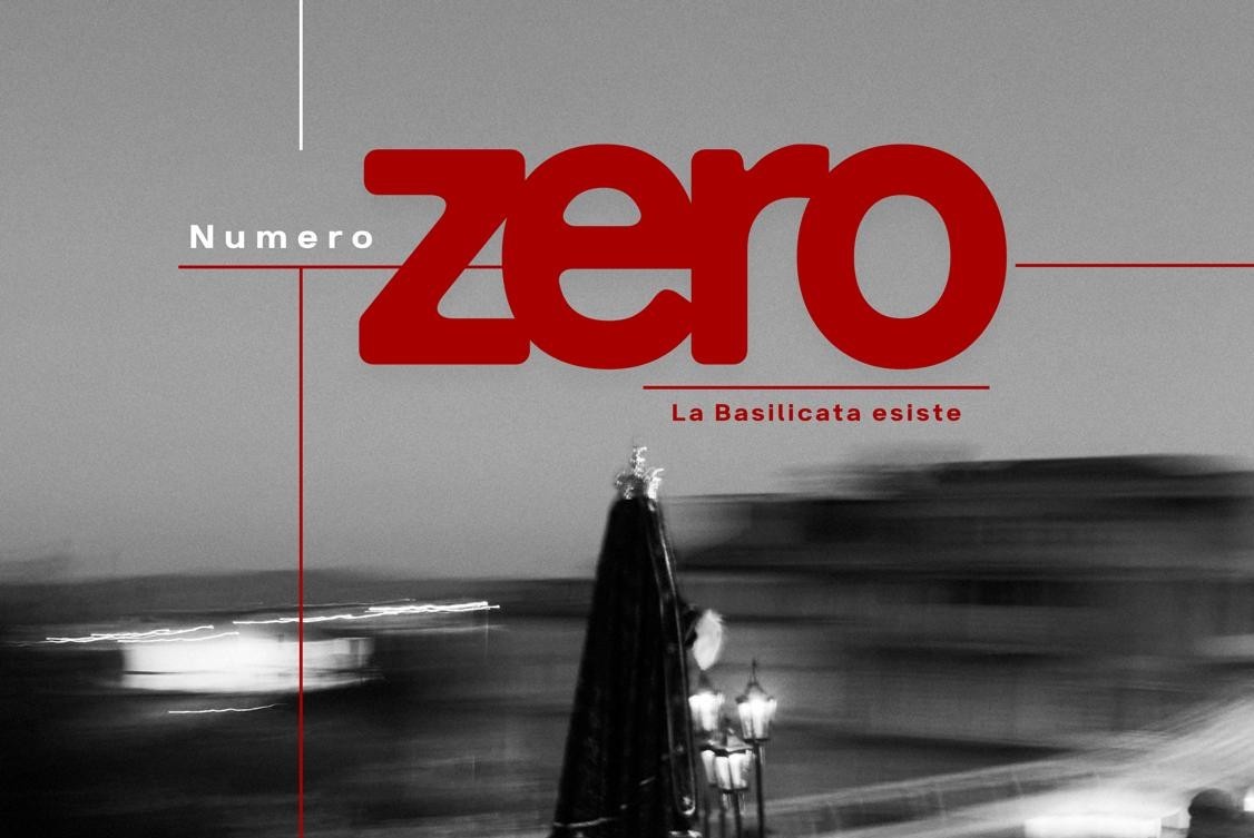 SCENARI ALTERNATIVI PER LA BASILICATA: NASCE LA RIVISTA NUMERO ZERO